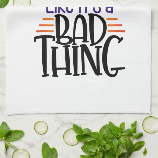 Je zegt heks alsof het een slecht ding is. theedoek (Gevouwen)