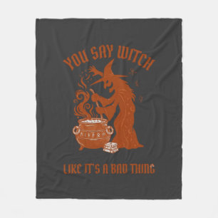 Je zegt heks Halloween Magische Ketel Fleece Deken