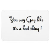 Je zegt homo rechthoekige magneet (Horizontaal)