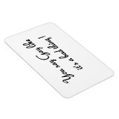 Je zegt homo rechthoekige magneet (Rechterzijde)