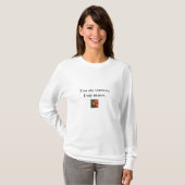 Je zegt tomaat, ik zeg mater. t-shirt (Voorkant volledig)