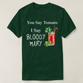 Je zegt Tomato dat ik zeg van Mary Funny Brunch T-shirt (Design voorkant)