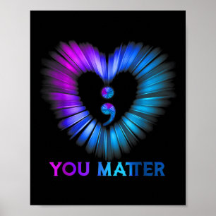 Je zelfmoordbewustzijn en preventie Semicolon Hea Poster