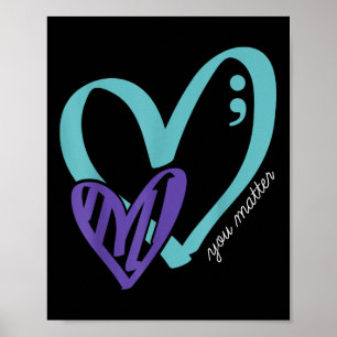 Je zelfmoordpreventie bewustzijn Blauwgroen Paarse Poster
