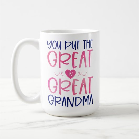 Je zet de Grote in de Grote Grootma Mok (Links)