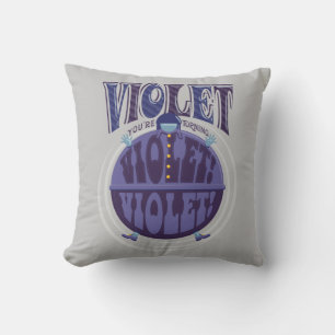 Je zet Violet aan, Violet! Kussen