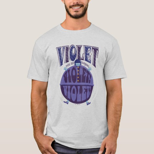 Je zet Violet aan, Violet! T-shirt (Voorkant)