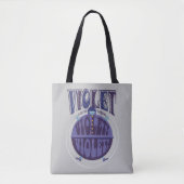 Je zet Violet aan, Violet! Tote Bag (Voorkant)