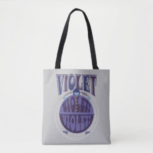 Je zet Violet aan, Violet! Tote Bag