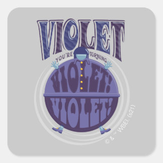 Je zet Violet aan, Violet! Vierkante Sticker