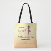 Je ziet er gelukkiger uit! Grappige yoga Tote Bag (Voorkant)