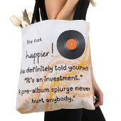 Je ziet er gelukkiger uit! Investering in albumdal Tote Bag