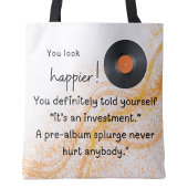 Je ziet er gelukkiger uit! Investering in albumdal Tote Bag