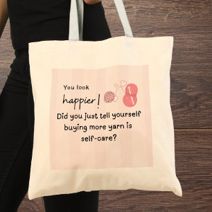 Je ziet er gelukkiger uit! Zelf garens kopen Tote Bag