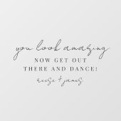 "Je ziet er geweldig" Bruiloft Gast Badkamer Spieg Raamsticker (Vel)