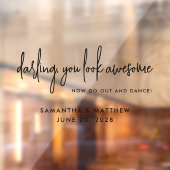 Je ziet er Geweldige uit Go Dance Black Wedding Ba Raamsticker (Vel 2)