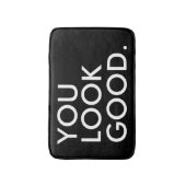 Je ziet er goed uit, grappige hipster humor citeer badmat (Voorkant Verticaal)
