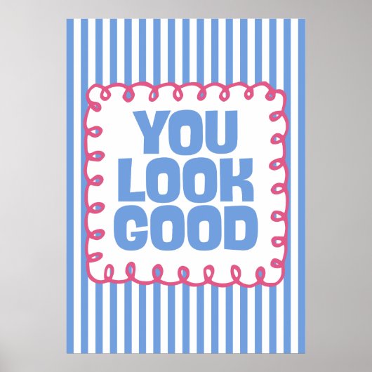Je ziet er goed uit poster (Voorkant)