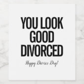 Je ziet er goed uit voor gescheiden wijn etiket (Enkel label)