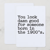 Je ziet er goed uit voor iemand die in de jaren 19 feestdagenkaart (Voorkant / Achterkant)