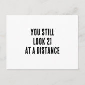 Je ziet er nog steeds 21 op een afstand grappige v briefkaart (Voorkant)