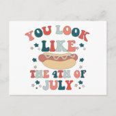 Je ziet er uit als het hete doekje van 4 juli briefkaart (Voorkant)