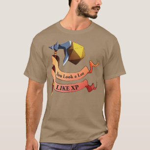 Je ziet er veel uit als xp t-shirt