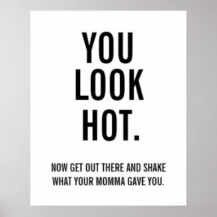 Je ziet er warm uit. poster