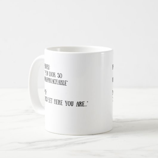 Je ziet er zo onaanpasbare Mok uit (Voorkant links)