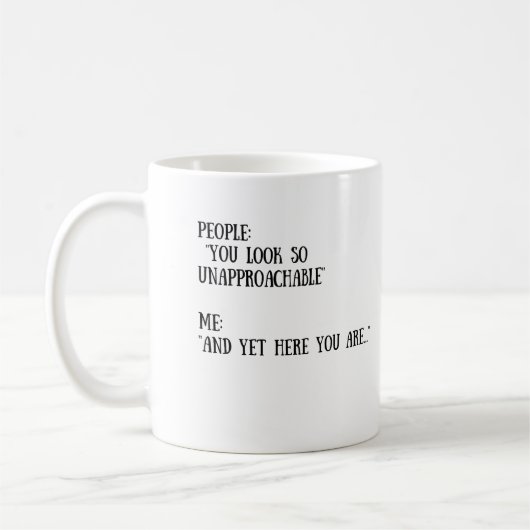 Je ziet er zo onaanpasbare Mok uit (Links)