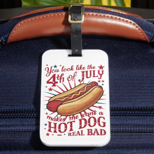 Je ziet eruit als 4 juli maakt me een hotdog bagagelabel (Voorkant Insitu 2)