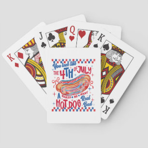 Je ziet eruit als de 4 juli grappig hotdog ontwerp pokerkaarten