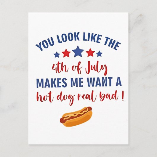 Je ziet eruit alsof 4 juli me doet verlangen feestdagenkaart (Voorkant)