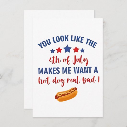 Je ziet eruit alsof 4 juli me doet verlangen kaart (Voorkant / Achterkant)