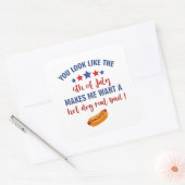 Je ziet eruit alsof 4 juli me doet verlangen vierkante sticker (Envelop)