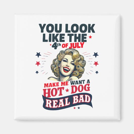 Je ziet eruit alsof 4 juli me een hotdog doet will magneet (Voorkant)