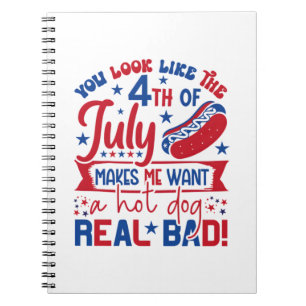 Je ziet eruit alsof ik met de vierde juli een hete notitieboek