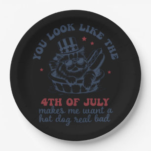 Je ziet eruit alsof ik met de vierde juli een hete papieren bordje