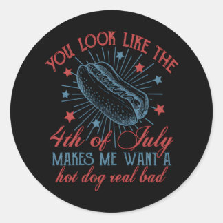 Je ziet eruit alsof ik met de vierde juli een hete ronde sticker