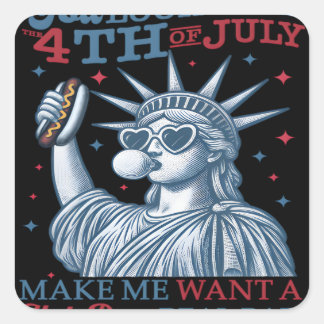 Je ziet eruit alsof ik op 4 juli een warme hond no vierkante sticker