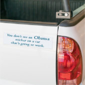 Je ziet geen Obama sticker.... Bumpersticker (Op Truck)