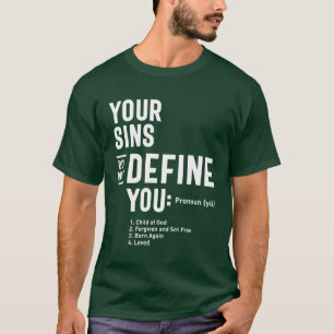 Je zinnen definiëren je cadeau niet - Christelijk T-shirt