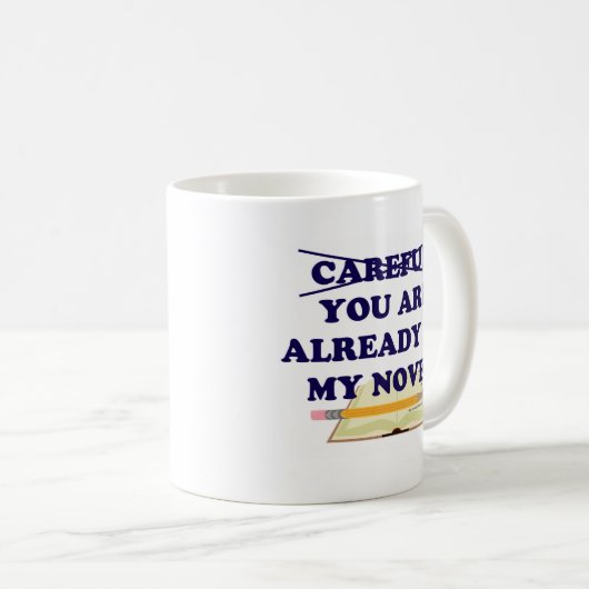 Je zit al in mijn roman! koffiemok (Voorkant rechts)