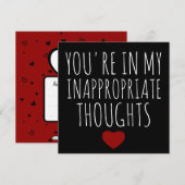Je zit in mijn ongepaste gedachten Valentijns Feestdagenkaart (Voorkant / Achterkant)