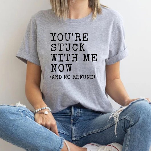 Je zit vast met mij Funny Vriendin vriendje Tri-Blend Shirt