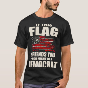 Je zou een democraat kunnen zijn t-shirt
