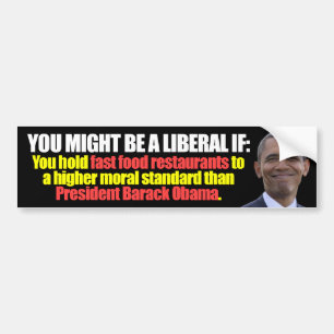 Je zou een liberaal kunnen zijn als: bumpersticker