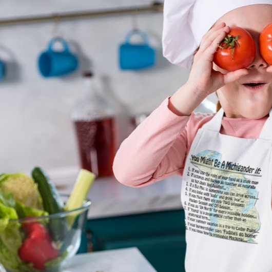 Je zou een Michigander kunnen zijn als: Kinder Schort