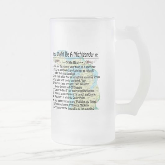 Je zou een Michigander kunnen zijn als: Matglas Bierpul (Rechts)