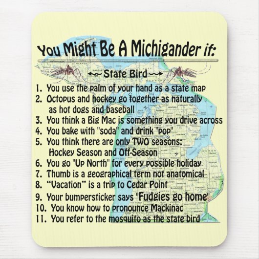 Je zou een Michigander kunnen zijn als: Muismat (Voorkant)